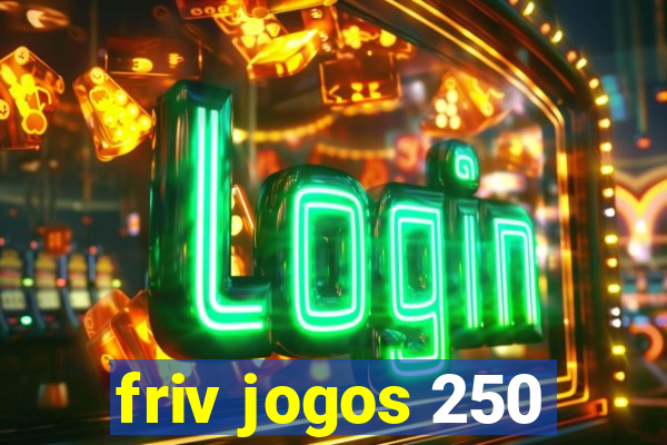 friv jogos 250